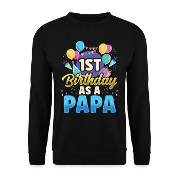 First Birthday As Papa Daddy Party Father - Unisex Sweatshirt - black - Front - Alina (178cm) & Michal (187cm)