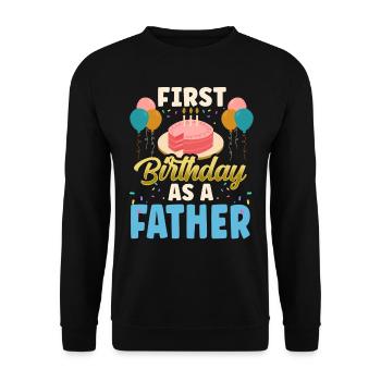 First Birthday As Father Papa Party Daddy - Unisex Sweatshirt - black - Front - Alina (178cm) & Michal (187cm)
