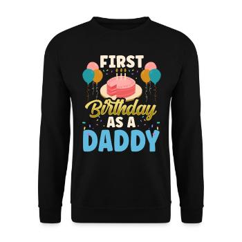 Erster Geburtstag Als Papi Party Vater Papa - Unisex Pullover - Schwarz - Vorne - Alina (178cm) & Michal (187cm)