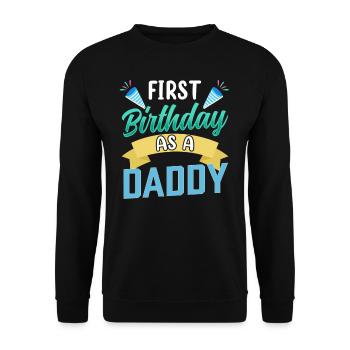 Erster Geburtstag Als Papi Vater Papa Party - Unisex Pullover - Schwarz - Vorne - Alina (178cm) & Michal (187cm)