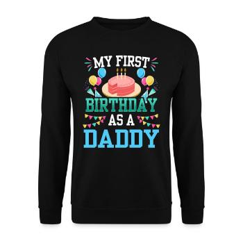Mon premier anniversaire en tant que papa Papi Papa Père - Sweat-shirt Unisexe - noir - Devant - Alina (178cm) & Michal (187cm)