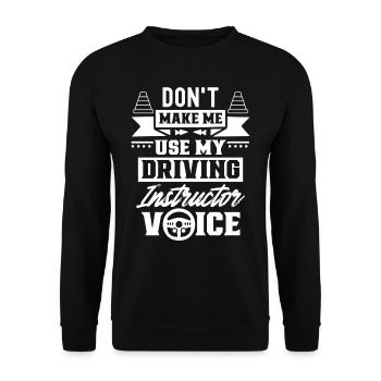 Mon instructeur de conduite Voice Driving Instructor Voice Profession - Sweat-shirt Unisexe - noir - Devant - Alina (178cm) & Michal (187cm)