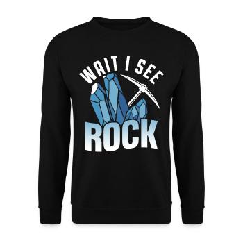 Waiting I See A Rock Profession Geology Geologist - Unisex Sweatshirt - black - Front - Alina (178cm) & Michal (187cm)