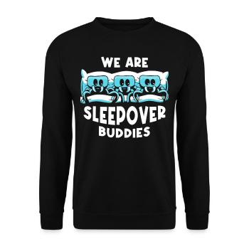 We Are Overnight Buddy Overnight Party - Unisex Sweatshirt - black - Front - Alina (178cm) & Michal (187cm)