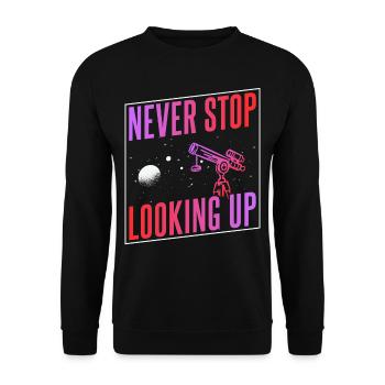 Never stop looking up Telescope - Unisex Sweatshirt - black - Front - Alina (178cm) & Michal (187cm)