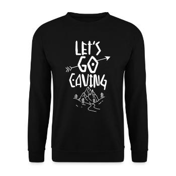 Let's Go To Cave Cave Caving Cave Hiking - Unisex Sweatshirt - black - Front - Alina (178cm) & Michal (187cm)
