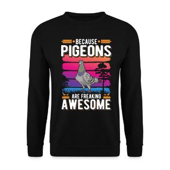 Because Pigeons are freaking awesome Taube - Unisex Sweatshirt - black - Front - Alina (178cm) & Michal (187cm)