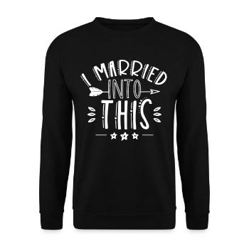 I Have Married Into This Family - Unisex Sweatshirt - black - Front - Alina (178cm) & Michal (187cm)