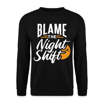 Le blâme est l’équipe de nuit qui dit l’équipe de jour - Sweat-shirt Unisexe - noir - Devant - Alina (178cm) & Michal (187cm)