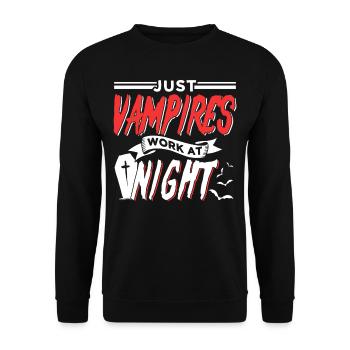 Nur Vampire Arbeiten Nachts Sprüche Tagschicht - Unisex Pullover - Schwarz - Vorne - Alina (178cm) & Michal (187cm)
