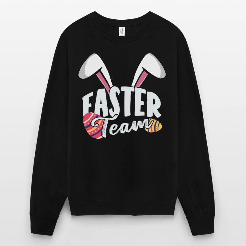 Easter Team Easter Easter Easter Easter Easter Unisex Sweatshirt