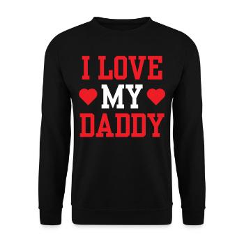 I Love My Daddy Father Papa Dad Father Day - Unisex Sweatshirt - black - Front - Alina (178cm) & Michal (187cm)
