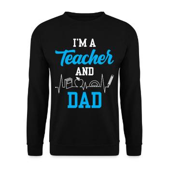 Ich Bin Lehrer Und Vater Homeschool Papa Vatertag - Unisex Pullover - Schwarz - Vorne - Alina (178cm) & Michal (187cm)