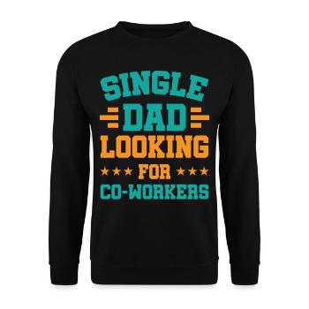 Père célibataire Papa Papa Parent célibataire - Sweat-shirt Unisexe - noir - Devant - Alina (178cm) & Michal (187cm)