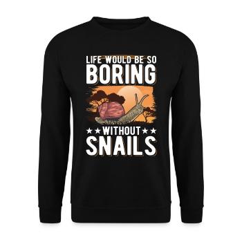 La vie serait si ennuyeuse sans Snails Snail - Sweat-shirt Unisexe - noir - Devant - Alina (178cm) & Michal (187cm)