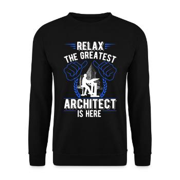 Relax The greatest Architect is here Architekt - Unisex Pullover - Schwarz - Vorne - Alina (178cm) & Michal (187cm)