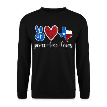 Frieden Liebe Texas Stolz Texaner Texanisch - Unisex Pullover - Schwarz - Vorne - Alina (178cm) & Michal (187cm)