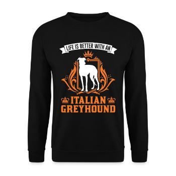 Life is better with an Italian Greyhound - Unisex Sweatshirt - black - Front - Alina (178cm) & Michal (187cm)