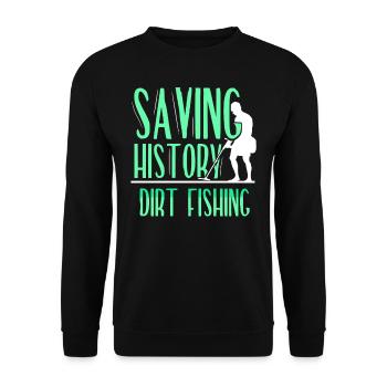 Save History Dirt Fishing Metal Detecting - Unisex Sweatshirt - black - Front - Alina (178cm) & Michal (187cm)