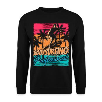 Bodysurfing Professional Bodysurfer Bodysurf Bodysurfing - Unisex Sweatshirt - black - Front - Alina (178cm) & Michal (187cm)
