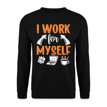 Ich Arbeite Für Mich Selbst Gründer Unternehmer - Unisex Pullover - Schwarz - Vorne - Alina (178cm) & Michal (187cm)