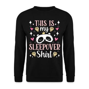 Das Ist Mein Sleepover Shirt Party Übernachten - Unisex Pullover - Schwarz - Vorne - Alina (178cm) & Michal (187cm)