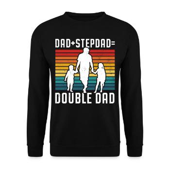 Papa Plus Stepfather Equal Double Papa Stepdad - Unisex Sweatshirt - black - Front - Alina (178cm) & Michal (187cm)