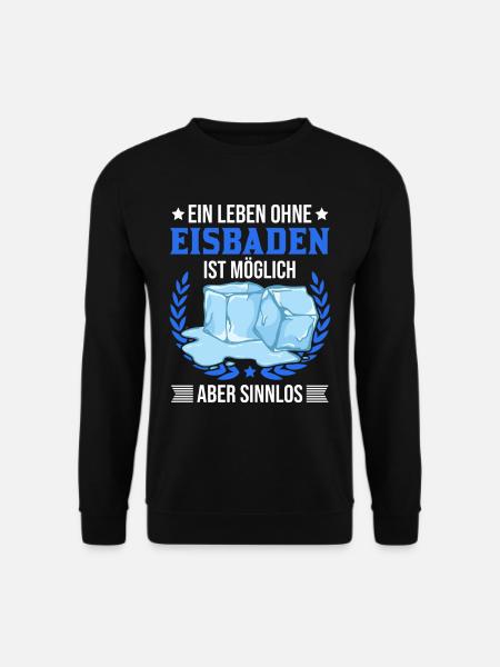 Eisbad Eisbaden Winterbad Eisschwimmen - Unisex Pullover - Schwarz