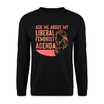 Liberal Feminist Agenda Feminism Feminist - Unisex Sweatshirt - black - Front - Alina (178cm) & Michal (187cm)