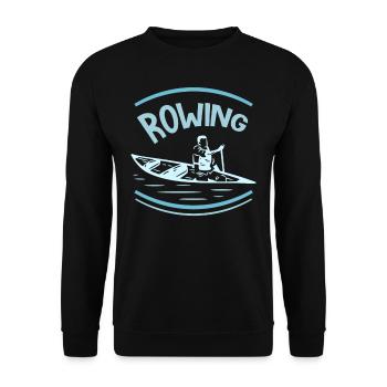 Rowing Rower Rowing Boat Rowing Rowing Rowing - Unisex Sweatshirt - black - Front - Alina (178cm) & Michal (187cm)