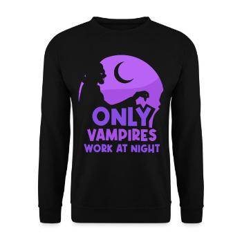 Only vampires work at night sayings day shift - Unisex Sweatshirt - black - Front - Alina (178cm) & Michal (187cm)