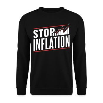 Stop Inflation Stagflation Money Printing Humor - Unisex Sweatshirt - black - Front - Alina (178cm) & Michal (187cm)