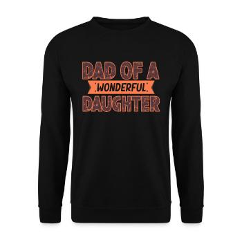 Père d’une merveilleuse fille Papa Dit Papa - Sweat-shirt Unisexe - noir - Devant - Alina (178cm) & Michal (187cm)