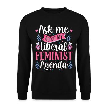 Liberal Feminist Agenda Feminist Feminism - Unisex Sweatshirt - black - Front - Alina (178cm) & Michal (187cm)
