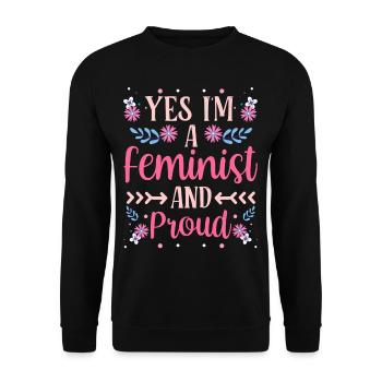 Yes I am a feminist and proud of women - Unisex Sweatshirt - black - Front - Alina (178cm) & Michal (187cm)