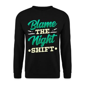 Le blâme est l’équipe de nuit qui dit l’équipe de jour - Sweat-shirt Unisexe - noir - Devant - Alina (178cm) & Michal (187cm)