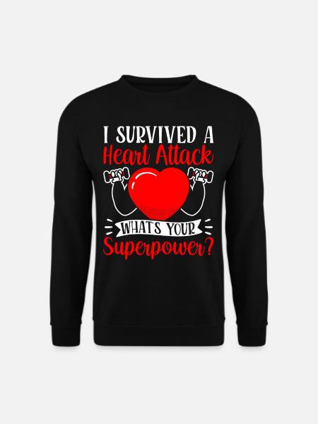 I survived a heart attack - Unisex Sweatshirt - black