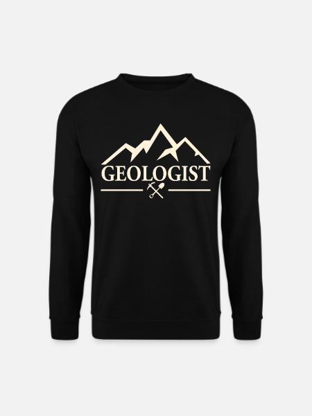 Geologist Geology student Geology teacher Geology - Unisex Sweatshirt - black