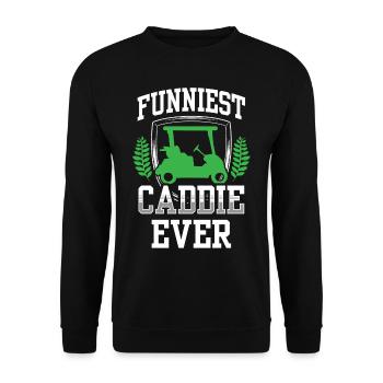 The Funniest Caddie Ever Golf Golfing - Unisex Sweatshirt - black - Front - Alina (178cm) & Michal (187cm)