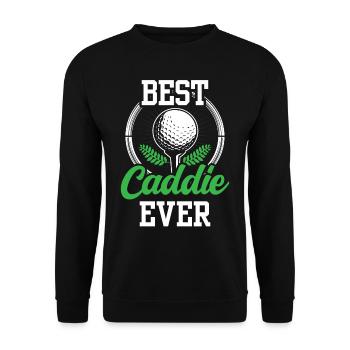 Best Caddie Ever Golfer Golf golf - Unisex Sweatshirt - black - Front - Alina (178cm) & Michal (187cm)