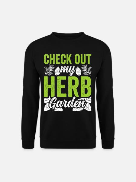 Sehen Sie Sich Meinen Kräutergarten An Kräuter - Unisex Pullover - Schwarz