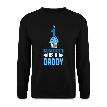 Erster Geburtstag Als Papi Party Vater Papa - Unisex Pullover - Schwarz - Vorne - Alina (178cm) & Michal (187cm)