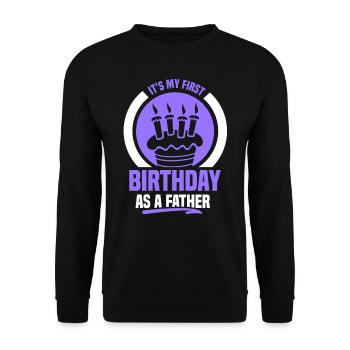 Es Ist Mein Erster Geburtstag Als Vater Papa Papi - Unisex Pullover - Schwarz - Vorne - Alina (178cm) & Michal (187cm)