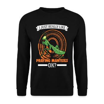 Praying Mantis Gift Mantis Mantis Mantis Fangschrecke - Unisex Sweatshirt - black - Front - Alina (178cm) & Michal (187cm)
