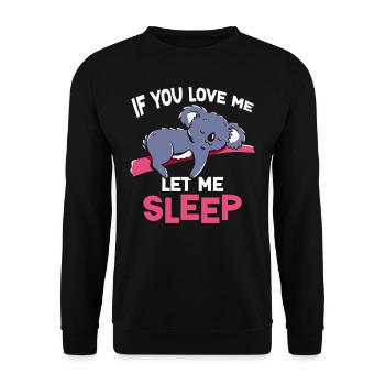 Si tu m’aimes, laisse-moi dormir animal Koala - Sweat-shirt Unisexe - noir - Devant - Alina (178cm) & Michal (187cm)