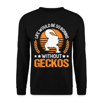 Life would be so boring without Geckos - Unisex Pullover - Schwarz - Vorne - Alina (178cm) & Michal (187cm)