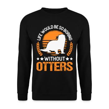 Otter Gift Otter Sea Otter - Unisex Sweatshirt - black - Front - Alina (178cm) & Michal (187cm)