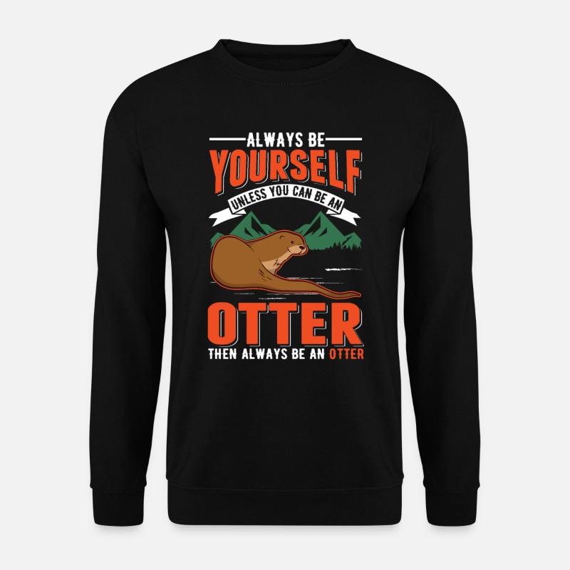 Otter Otter Sea Otter - Unisex Sweatshirt - black