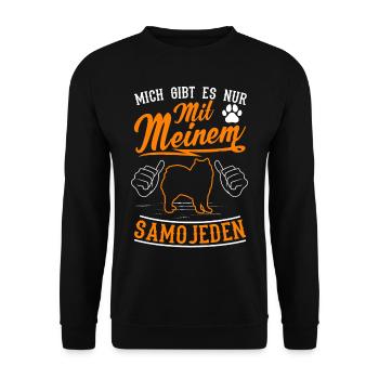Mich gibt es nur mit meinem Samojeden - Unisex Pullover - Schwarz - Vorne - Alina (178cm) & Michal (187cm)