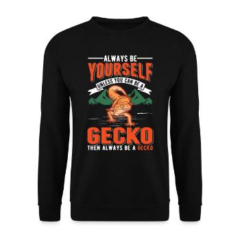 Always be yourself Unless you can be a Gecko - Unisex Pullover - Schwarz - Vorne - Alina (178cm) & Michal (187cm)